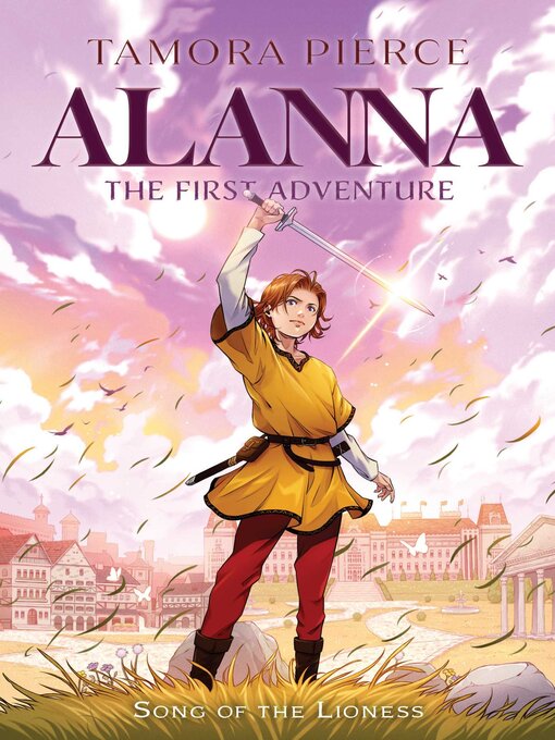 Title details for Alanna: The First Adventure by Tamora Pierce - Available